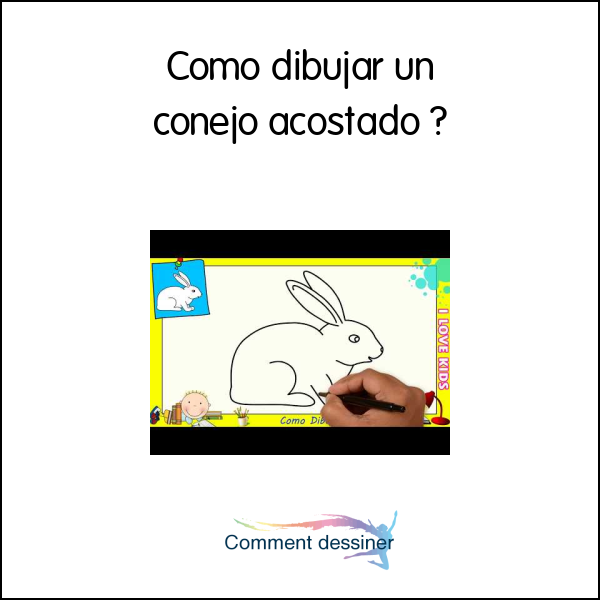 Como dibujar un conejo acostado